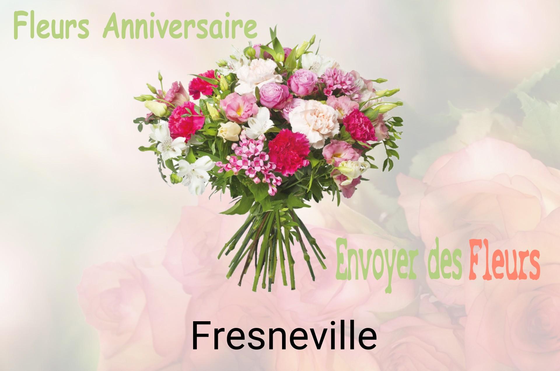 Bouquet de fleurs d’anniversaire livré à Fresneville